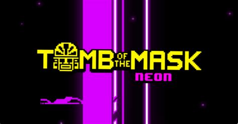 Tomb of the Mask Neon .